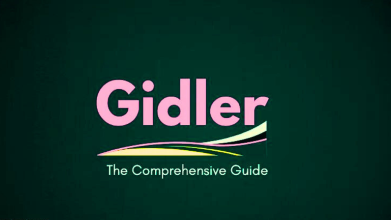 Ultimate Guide to Know About Gidler